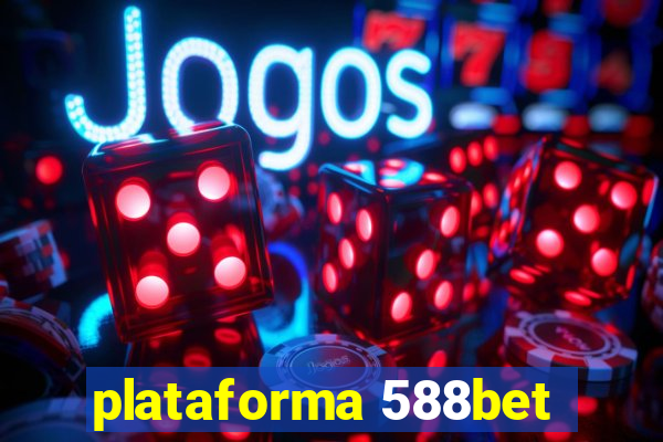 plataforma 588bet